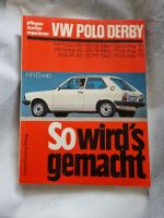 Reparaturanleitung VW Polo Derby Audi 50 1974-81 So wirds gemacht Baden-Württemberg - Waibstadt Vorschau