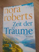 Roman Zeit der Träume  Nora Roberts Baden-Württemberg - Murrhardt Vorschau