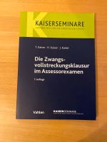 Kaiser Skript Die Zwangsvollstreckungsklausur im Assessorexamen München - Schwabing-West Vorschau