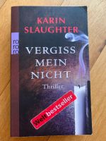 Vergiss mein nicht - Karin Slaughter Bayern - Waldmünchen Vorschau