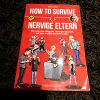 Buch Nana Schmid How to survive Nervige Eltern Alltag Teenager .. Nordrhein-Westfalen - Bad Oeynhausen Vorschau