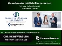 Steuerberater mit Beteiligungsoption | Teil- oder Vollzeit(m/w/d) Baden-Württemberg - Ingelfingen Vorschau