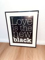 Wandbild Wanddeko Bild Love is new Black 40x50 schwarz weiß Niedersachsen - Hameln Vorschau