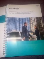 Lehrbuch IHK Fachkundeprüfung Taxi Mietwagenverkehr NEU Berlin - Schöneberg Vorschau