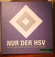 NUR DER HSV HH Abendblatt Titel, Tore, Emotionen Wandsbek - Hamburg Farmsen-Berne Vorschau