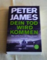 Thriller Neu Peter James Dein Tod wird kommen 11. Fall für Grace Niedersachsen - Lüneburg Vorschau