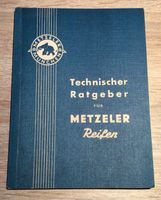 Technischer Ratgeber für Metzler Reifen - Krad DKW Schlepper LKW Bayern - Ingolstadt Vorschau