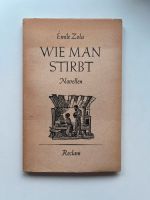 Emile Zola ,  Wie man stirbt - Novellen Dortmund - Innenstadt-Ost Vorschau