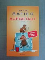 David Safier Aufgetaut Roman Buch Köln - Porz Vorschau
