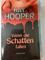 Wenn die Schatten fallen Kay Hooper Taschenbuch Leipzig - Eutritzsch Vorschau