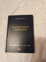 Frankfurter Portraits - eine Stadt und ihre Menschen, B. Schomann Hessen - Kelkheim Vorschau
