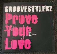 Groovestylerz - Prove your love Vinyl LP Schallplatte Harburg - Hamburg Eißendorf Vorschau
