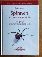 Peter Fraser Spinnen in der Homöopathie neuwertig Schleswig-Holstein - Gelting Angeln Vorschau