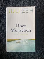 Juli Zeh Über Menschen gebundene Ausgabe! Berlin - Mitte Vorschau