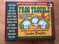 Frog Trouble and 11 other pretty serious Songs Sandra  Boynton Bayern - Übersee Vorschau