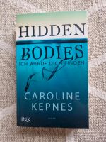 Hidden Boddies Caroline Kepnes Bayern - München-Flughafen Vorschau