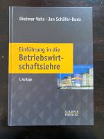 Einführung in die Betriebswirtschaftslehre, 7. Auflage Nordrhein-Westfalen - Rheinberg Vorschau