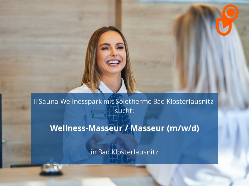 Wellness-Masseur / Masseur (m/w/d) | Bad Klosterlausnitz in Tautenhain