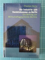 Die Industrie- und Handelskammer zu Berlin NEU in Folie eingeschw Berlin - Schöneberg Vorschau