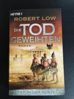 Die Tod geweihten Robert Low Buch Roman Sachsen - Freiberg Vorschau