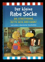 Der kleine Rabe Socke - DIE STREITHÄHNE und andere Geschichten Nürnberg (Mittelfr) - Nordstadt Vorschau