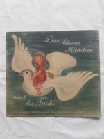 Kinderbuch "Das kleine Mädchen und die Taube" (Pierre Gamarra) Dresden - Dresden-Plauen Vorschau