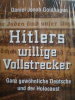 Hitlers willige Vollstrecker- Ganz gewöhliche Deutsche Holocaust Münster (Westfalen) - Angelmodde Vorschau