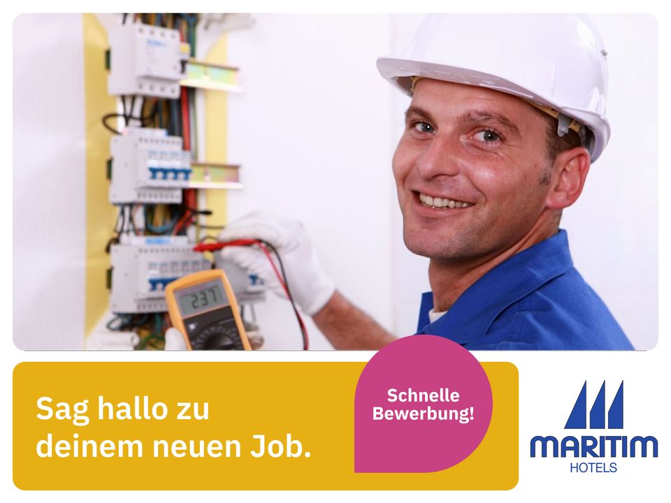 Techniker / Elektriker (m/w/d) (Maritim Hotel) Technik Hausverwaltung Haushandwerker technischer Hausmeister in Darmstadt