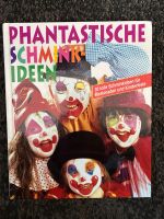 Buch Phantastische Schmink Ideen Kinderschminken Fasching Baden-Württemberg - Walldürn Vorschau