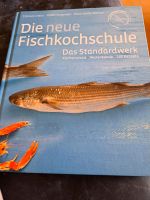 Buch Die neue Fischkochschule Niedersachsen - Burgdorf Vorschau