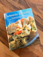 Kochbuch Schnelle Gerichte Gebunden 266 Seiten Top! Brandenburg - Hennigsdorf Vorschau