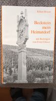 Buch Heimat Beckstein mein Heimatdorf Ernst Glaser Baden-Württemberg - Lauda-Königshofen Vorschau