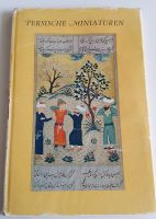 Buch persische Miniaturen, sehr rar, guter Zustand Baden-Württemberg - Weinstadt Vorschau