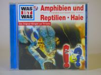 Was ist Was CD Hörspiel Amphibien und Reptilien / Haie Pankow - Prenzlauer Berg Vorschau