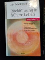 Rückführung in frühere Leben Praxisbuch Hessen - Schenklengsfeld Vorschau