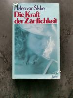 Helen van Slyke "Die Kraft der Zärtlichkeit" Roman Buch Bayern - Waldbrunn Vorschau