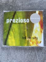 prezioso (feat. marvin)-Tell me why Maxi-CD Nordrhein-Westfalen - Vlotho Vorschau