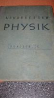 Für Sammler! Physikbuch 6. -8. Klasse von 1949 Sachsen - Burgstädt Vorschau