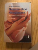 Gebären ohne aberglauben Rockenschaub Hebamme schwanger Rheinland-Pfalz - Schopp Vorschau