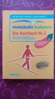 neuwertig: Buch metabolic balance Das Kochbuch Nr. 2 Dresden - Trachau Vorschau
