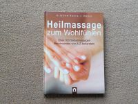 Buch Heilmassage zum Wohlfühlen Nordrhein-Westfalen - Lohmar Vorschau