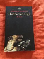 Hunde von Riga von Henning Mankell (Taschenbuch) Nordrhein-Westfalen - Krefeld Vorschau