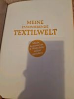 Buch- Meine faszinierende Textilwelt Hessen - Niddatal Vorschau