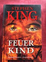 Stephen King   Feuerland Baden-Württemberg - Schwaigern Vorschau