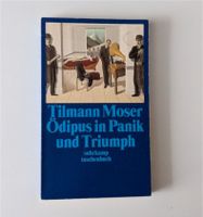 Tilmann Moser ÖDIPUS IN PANIK UND TRIUMPH TB  therapeutische Fall Baden-Württemberg - Ettlingen Vorschau