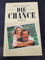 Buch, Judith Michael Die Chance Roman Nordrhein-Westfalen - Recklinghausen Vorschau