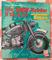 "Die BMW Kräder R12/R75 im Zweiten Weltkrieg" Sachsen - Gröditz Vorschau