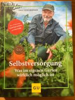 Gartenbuch Selbstversorgung von Ralf Roesberger Baden-Württemberg - Offenburg Vorschau