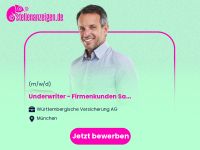 Underwriter (m/w/d) - Firmenkunden München - Altstadt-Lehel Vorschau