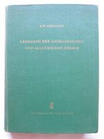 LEHRGANG DER ANORGANISCHEN UND ALLGEMEINEN CHEMIE Mecklenburg-Vorpommern - Samtens Vorschau